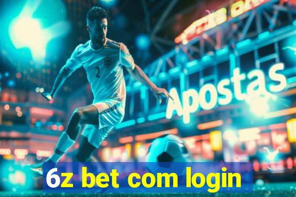 6z bet com login